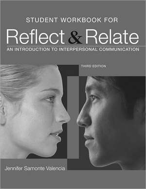 Reflect & Relate: An Introduction to Interpersonal Communication de Steven McCornack