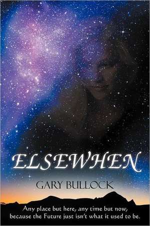 Elsewhen de Gary Bullock