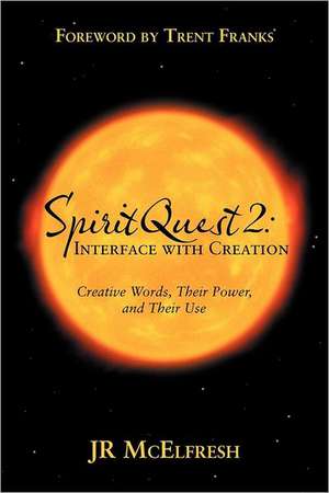 Spiritquest 2 de Jr. McElfresh