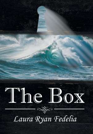 The Box de Laura Ryan Fedelia