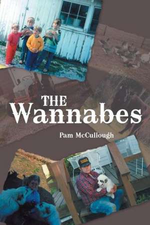 The Wannabes de Pam McCullough