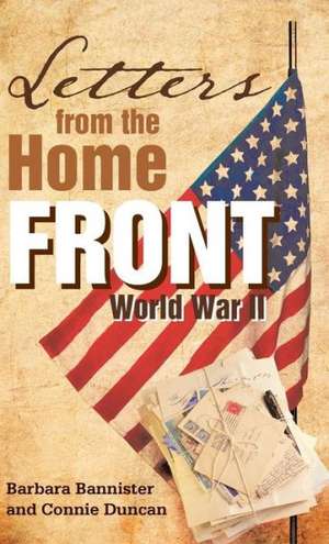 Letters from the Home Front de Barbara Bannister