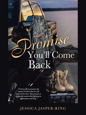 Promise You'll Come Back de Jessica Jasper-Ring