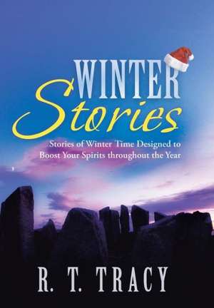 Winter Stories de R. T. Tracy