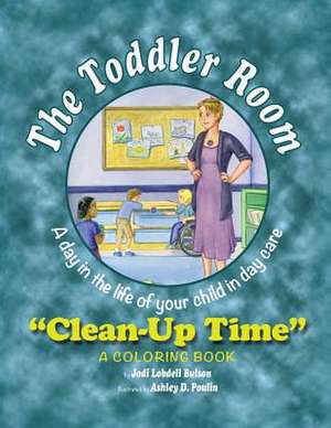 The Toddler Room de Jodi Lobdell Bulson