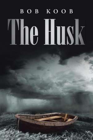 The Husk de Bob Koob