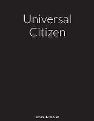 Universal Citizen de Christopher Sims