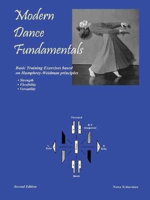 Modern Dance Fundamentals, 2nd Edition de Nona Schurman