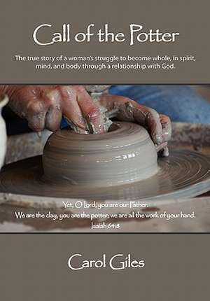 Call of the Potter de Carol Giles