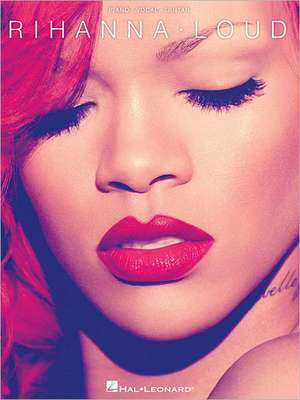 Rihanna: Loud de Rihanna