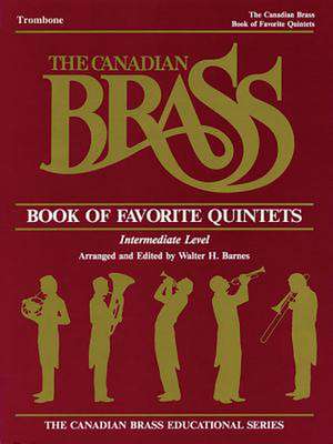 The Canadian Brass Book of Favorite Quintets de Hal Leonard Publishing Corporation