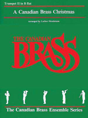 The Canadian Brass Christmas de Hal Leonard Corp