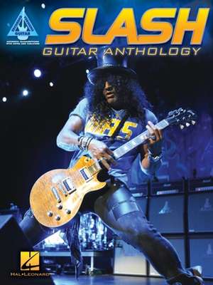 Slash - Guitar Anthology de Slash