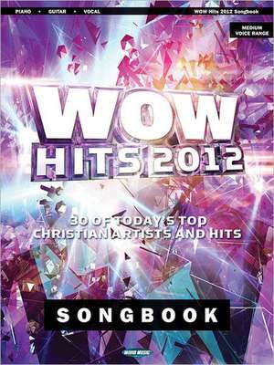 Wow Hits 2012 Songbook