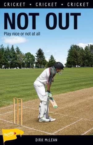 Not Out de Dirk McLean