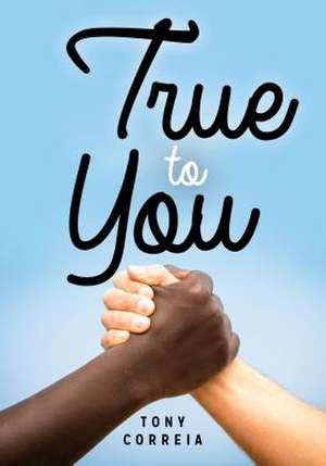 True to You de Tony Correia