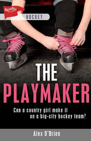 The Playmaker de Alex O'Brien