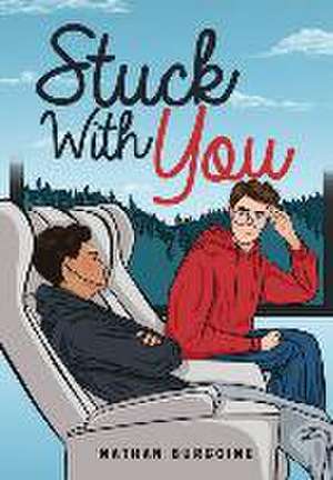 Stuck with You de Nathan Burgoine