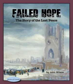Failed Hope de John Wilson