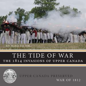 The Tide of War de Richard Feltoe