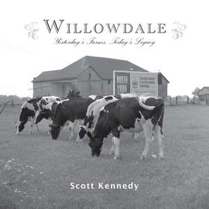 Willowdale de Scott Kennedy