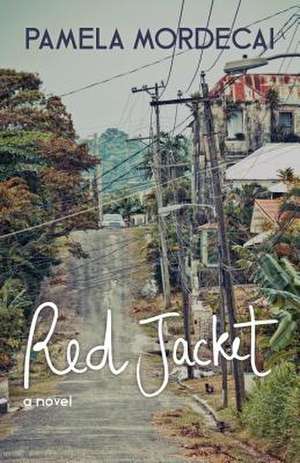 Red Jacket de Pamela Mordecai