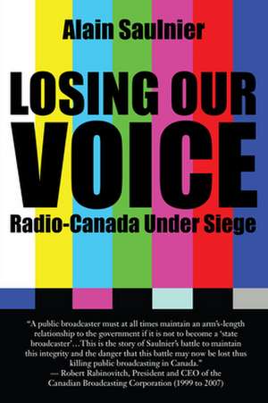 Losing Our Voice de Alain Saulnier