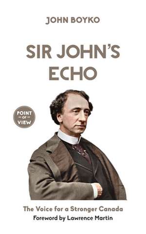 Sir John's Echo de John Boyko