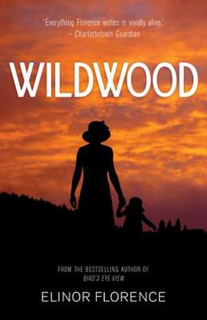 Wildwood de Elinor Florence