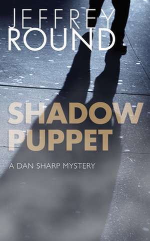 Shadow Puppet de Jeffrey Round