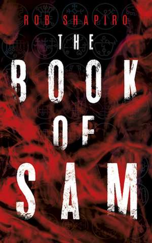 The Book of Sam de Rob Shapiro