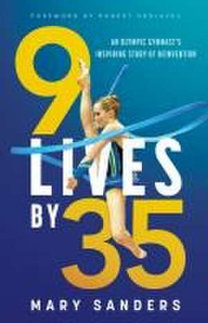 9 Lives by 35 de Mary Sanders