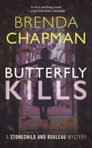 Butterfly Kills de Brenda Chapman