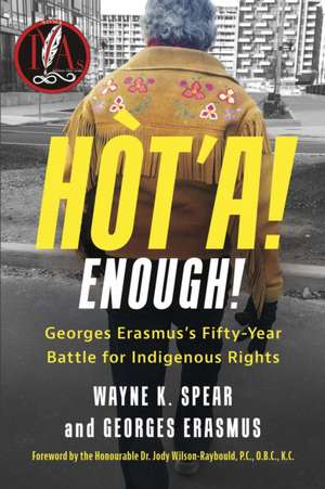 Hòt'a! Enough! de Wayne K Spear
