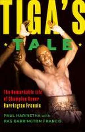 Tiga's Tale de Paul Harrietha