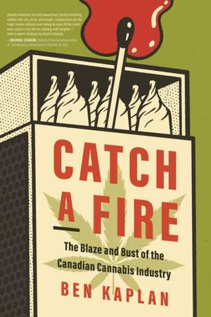 Catch a Fire de Ben Kaplan