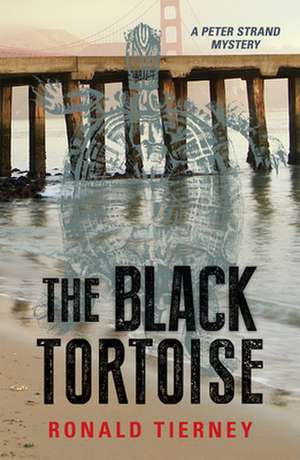 The Black Tortoise de Ronald Tierney