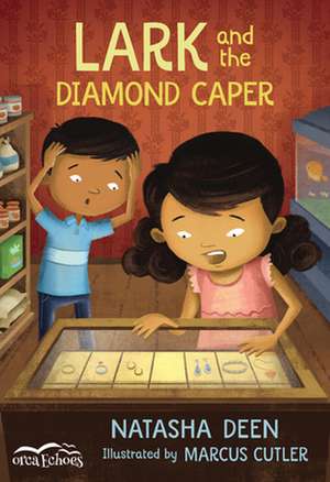 Lark and the Diamond Caper de Natasha Deen