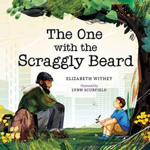 The One with the Scraggly Beard de Elizabeth Withey