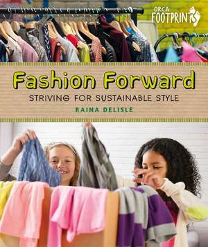 Fashion Forward de Raina DeLisle