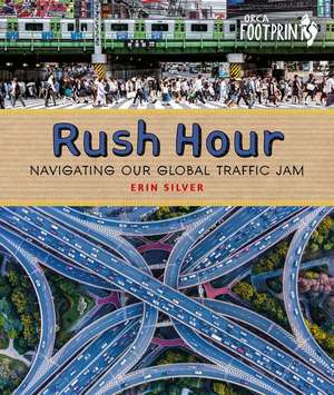 Rush Hour de Erin Silver