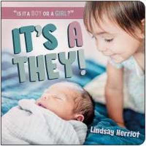 It's a They! de Lindsay Herriot