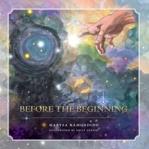 Before the Beginning de Marysa Ramondino