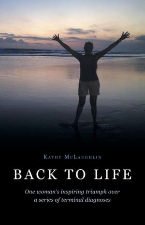 Back to Life de Kathy McLaughlin