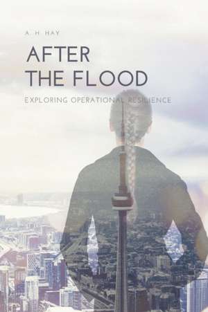 After the Flood de A. H. Hay