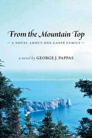 From the Mountain Top de George Pappas