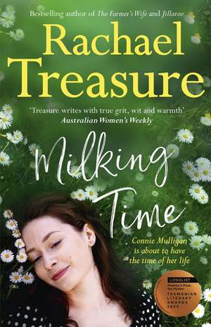 Milking Time de Rachael Treasure