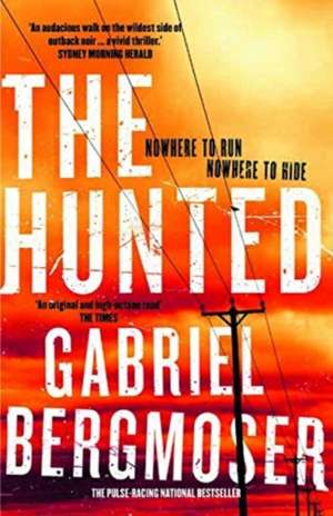 BERGMOSER, G: HUNTED THE de GABRIEL BERGMOSER