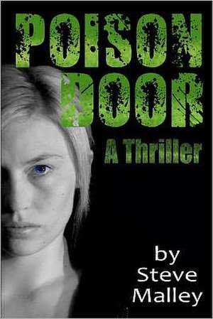 Poison Door de Steve Malley