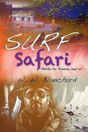 Surf Safari de W. W. Blanchard